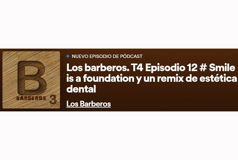 los barberos podcast Smile is a Foundation 2023