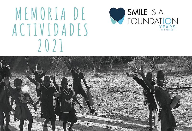Memoria de Actividades Smile is a Foundation 2021