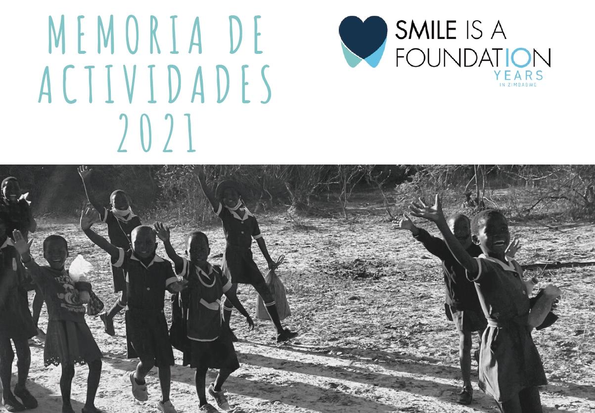 Memoria de actividades de Smile is a Foundation 2021