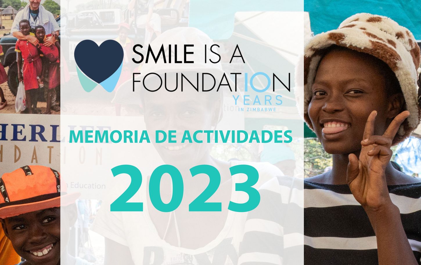 Memoria de actividades de Smile is a Foundation 2023